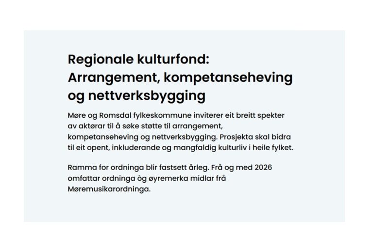 Regionale kulturfond: Arrangement, kompetanseheving og nettverksbygging